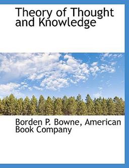 Theory of Thought and Knowledge