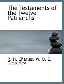 The Testaments of the Twelve Patriarchs