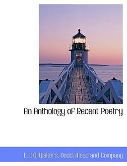An Anthology of Recent Poetry
