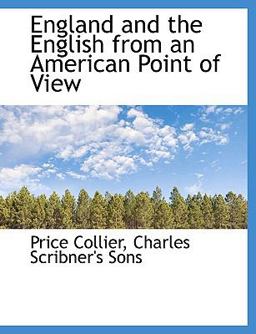 England and the English from an American Point of View