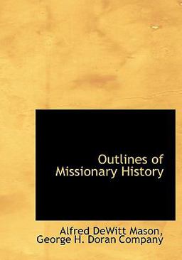 Outlines of Missionary History