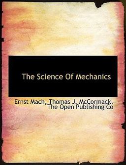 The Science of Mechanics
