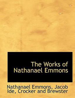 The Works of Nathanael Emmons