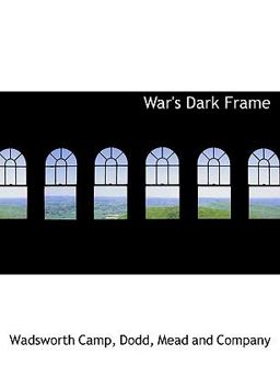 War's Dark Frame