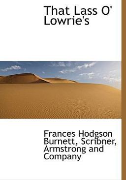 That Lass O' Lowrie's