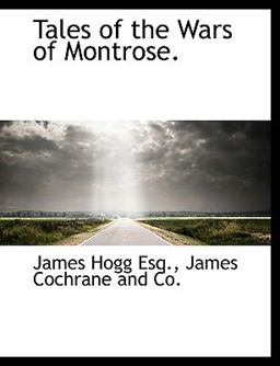 Tales of the Wars of Montrose