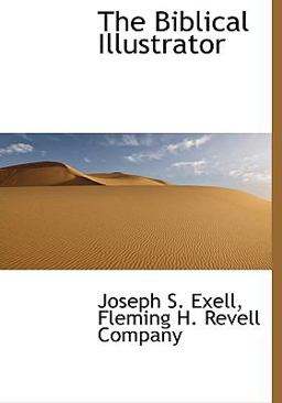 The Biblical Illustrator