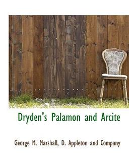 Dryden's Palamon and Arcite