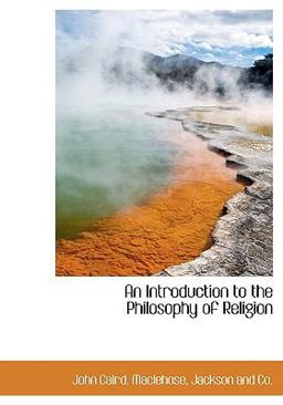 An Introduction to the Philosophy of Religion