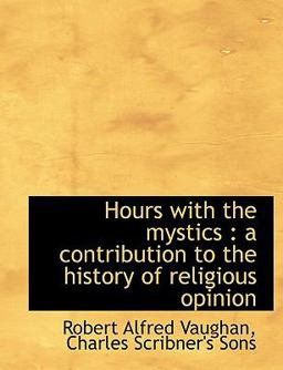 Hours with the Mystics