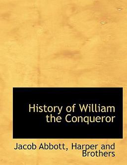 History of William the Conqueror