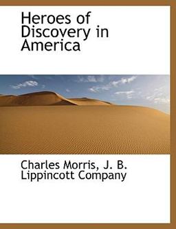 Heroes of Discovery in Americ