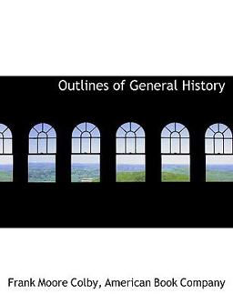 Outlines of General History Outlines of General History