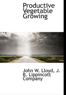 Productive Vegetable Growing