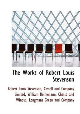 The Works of Robert Louis Stevenson