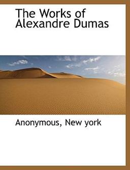 The Works of Alexandre Dumas