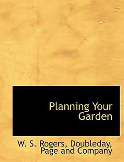Planning Your Garden Planning Your Garden