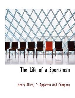 The Life of a Sportsman