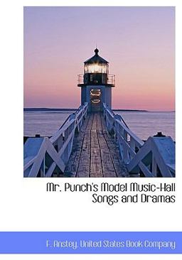 Mr Punch's Model Music-Hall Songs and Dramas