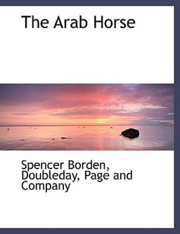 The Arab Horse The Arab Horse