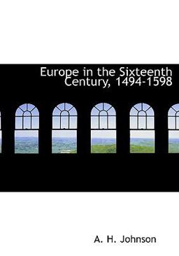 Europe in the Sixteenth Century, 1494-1598