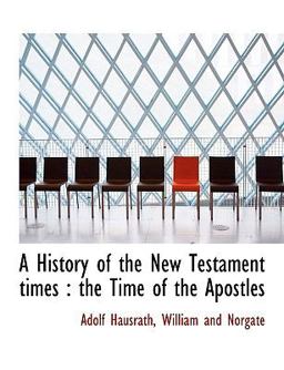 A History of the New Testament Times