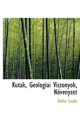 Kútak, Geológiai Viszonyok, Növényzet