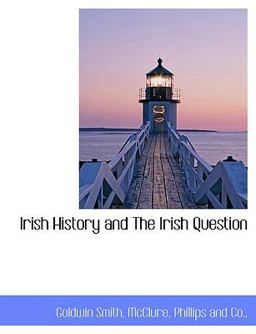 Irish History and the Irish Question