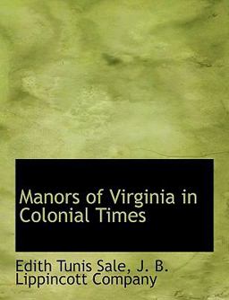 Manors of Virginia in Colonial Times