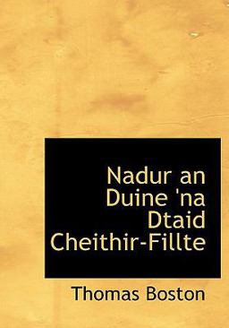 Nadur an Duine 'Na Dtaid Cheithir-Fillte