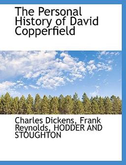 The Personal History of David Copperfield The Personal History of David Copperfield