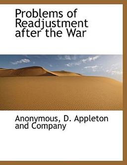 Problems of Readjustment after the War