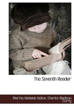 The Seventh Reader