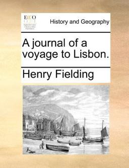 A Journal of a Voyage to Lisbon
