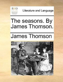 The Seasons by James Thomson