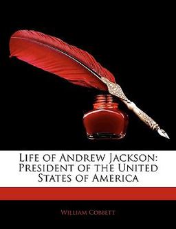 Life of Andrew Jackson