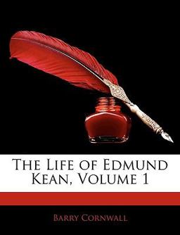 The Life of Edmund Kean
