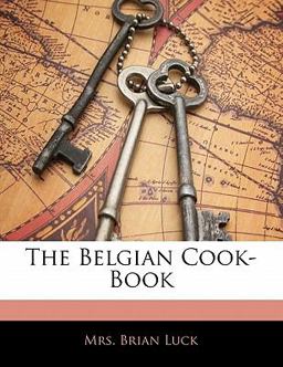 The Belgian Cook-Book