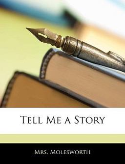 Tell Me a Story