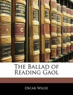 The Ballad of Reading Gaol