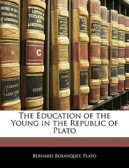 The Education of the Young in the Republic of Plato The Education of the Young in the Republic of Plato