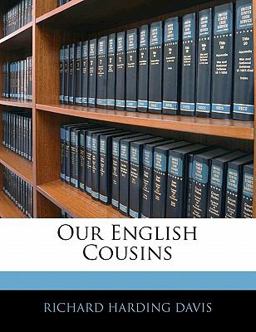Our English Cousins Our English Cousins