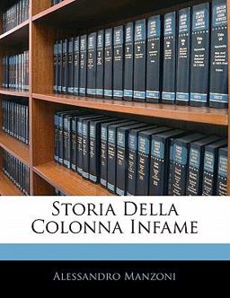Storia Della Colonna Infame