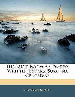 The Busie Body