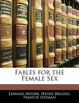 Fables for the Female Sex Fables for the Female Sex