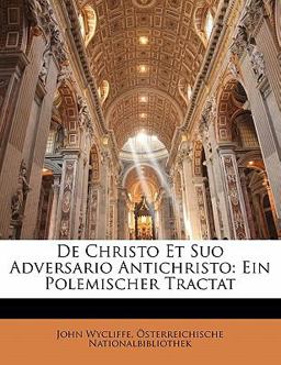 De Christo et Suo Adversario Antichristo