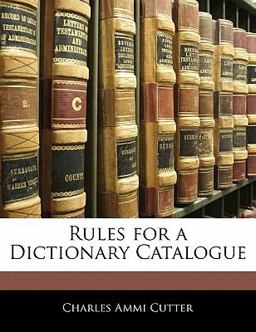 Rules for a Dictionary Catalogue