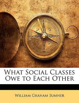 What Social Classes Owe to Each Other