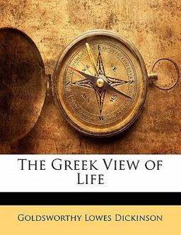 The Greek View of Life