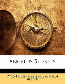 Angelus Silesius Angelus Silesius